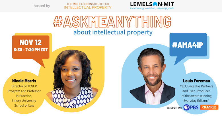 Virtual Event | Nov 12th, 2020 6:30PM EST – Ask Me Anything About Intellectual Property
