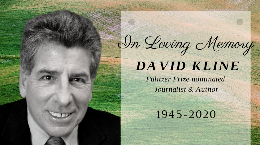 In Loving Memory of David Kline: Journalist, Author, Thought Leader