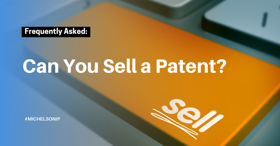 Can You Sell a Patent?