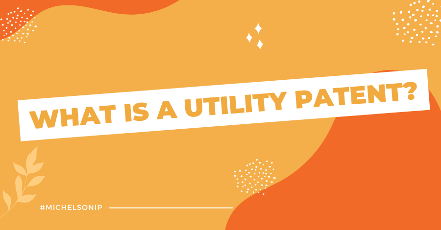 what is a utility patent