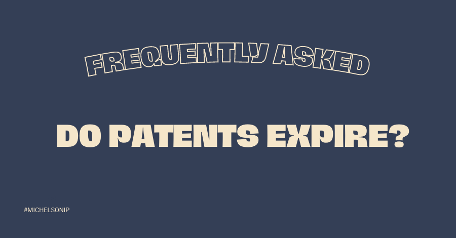 Do Patents Expire?