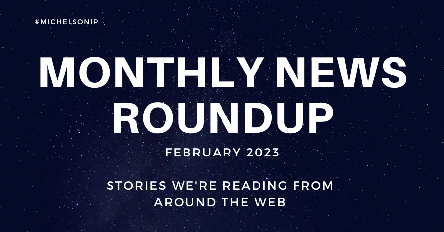 Monthly News Roundup – February 2023