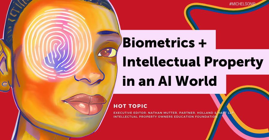 Biometrics as Intellectual Property in an AI-Driven World