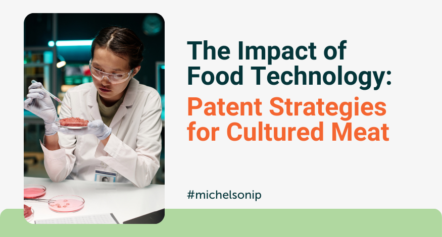 Cultured Meat and Patent Strategies