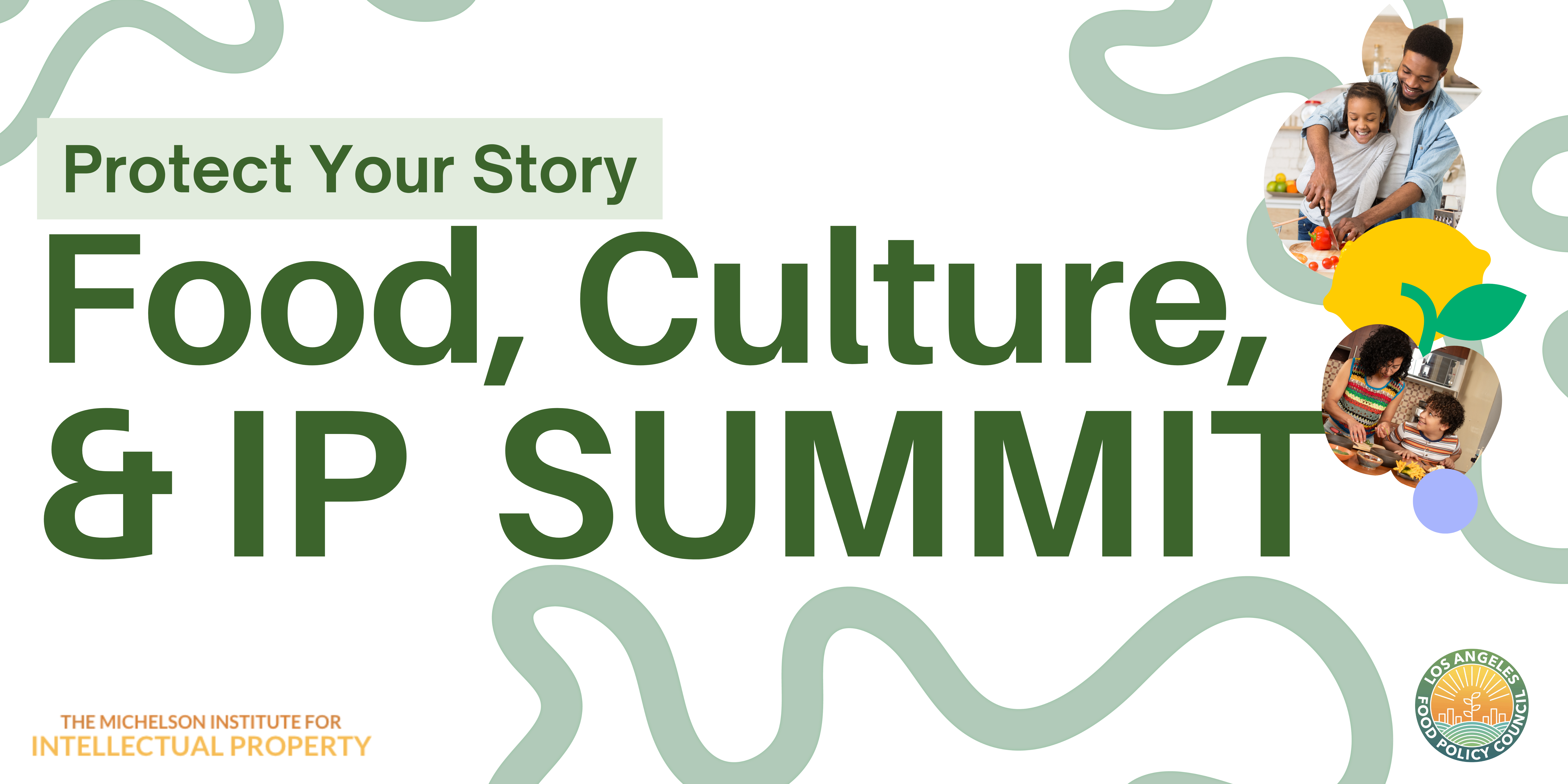 Protect Your Story: Food, Culture, & IP Summit